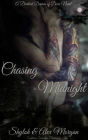 Chasing Midnight