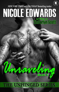 Title: Unraveling, Author: Timberlyn Scott