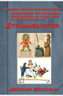 Struwwelpeter - a popular German children's book by Heinrich Hoffmann (Illustrated)