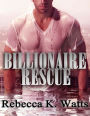 Billionaire Rescue