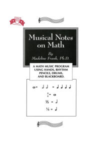 Title: Musical Notes on Math, Author: Madeline Frank