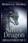 Dragonbound V: Silver Dragon