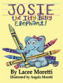 Josie The Itty-Bitty Elephant