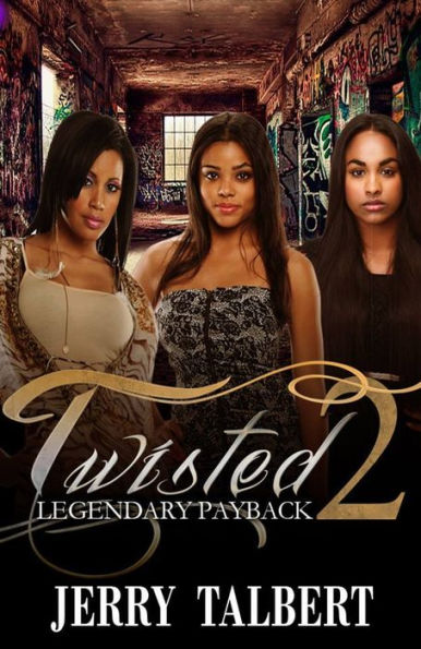 Legendary Payback - Twisted Part 2
