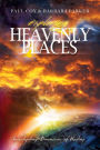 Exploring Heavenly Places Volume I
