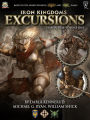 Iron Kingdoms Excursions: Season Two, Volume One