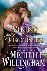 Title: A Viking for the Viscountess, Author: Michelle Willingham