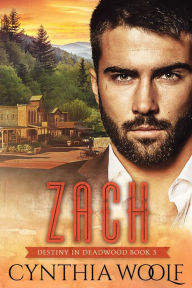 Title: Zach, Author: Cynthia Woolf