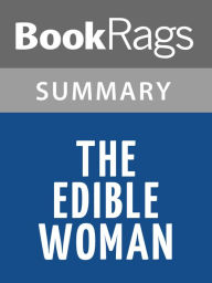 Title: The Edible Woman by Margaret Atwood l Summary & Study Guide, Author: BookRags