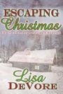 Escaping Christmas