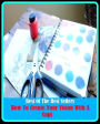 99 Cent Best Seller How To Create Your Vision With A Capi ( way, method, means, technique, mode, system, approach, manner, line of attack, routine )