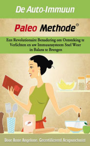 Title: De Auto-Immun Paleo Methode, Author: Anne Angelone