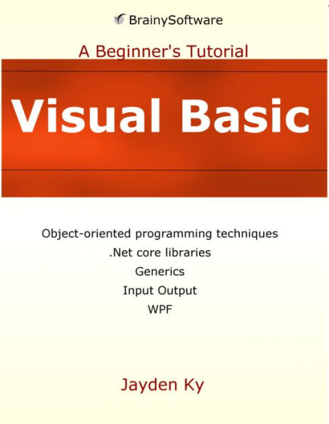 Visual Basic: A Beginner's Tutorial