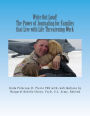 Write Out Loud! The Power of Journaling for Families that Live with Life Threatening Work