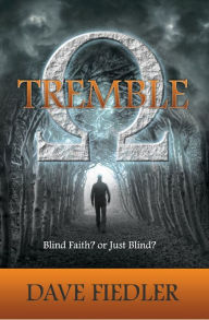 Title: Tremble, Author: David Fiedler