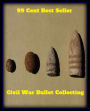 99 cent best seller Civil War Bullet Collecting ( civil transportation, civil trial, civil twilight, civil union, civil war, civil wrong, civil year, civil-libertarian, civil-military, civil-military operations)