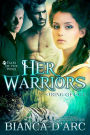 Her Warriors: Tales of the Were