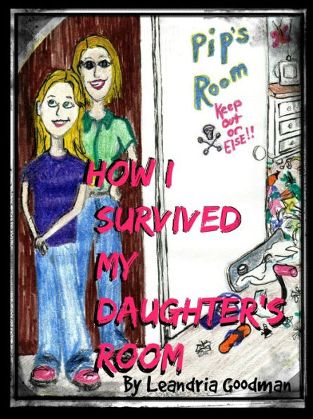 How I Survived My Daughter's Room