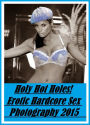 Erotic Photography: Holy Hot Holes! Gorgeous Couple Erotica Fetish Compilation Book! Brand New for 2015! ( erotic photography, erotic, erotica, nude, nudes, xxx, adult books, mature only, sex, voyeur, bdsm, ) Erotic Pictures
