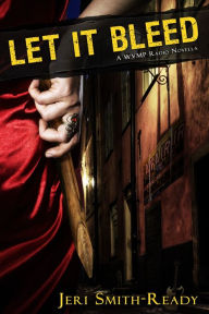 Title: Let It Bleed, Author: Jeri Smith-Ready