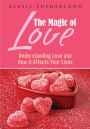 The Magic Of Love