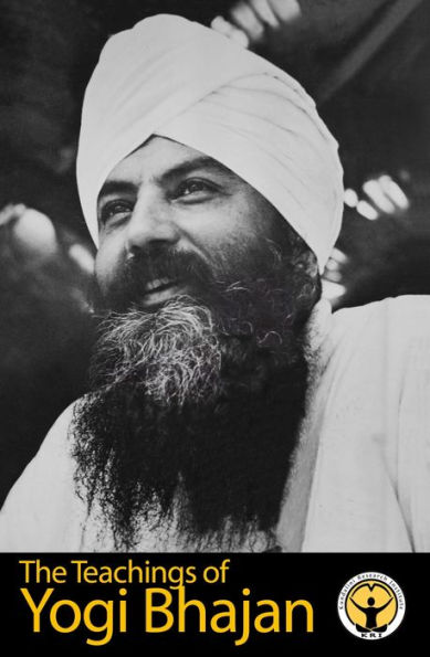 The Teachings of Yogi Bhajan: The Power of the Spoken Word