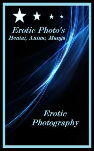 Title: Erotic Photography: Hentai Anime Manga #800 (Hentai, erotic, manga, anime, animation, adult erotica, nudes, photography, fetish, bondage, lesbian), Author: Resounding Wind Publishing