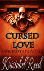 Cursed Love: A Wicked Demon Tale