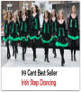 99 Cent Best Seller Irish Step Dancing ( Exotic Dancer, incorporate dance, Belly Dancing, incorporate dancing, fun dancing, Samba dancing, generic dance, possible dance, pole dancing, Line dancing )