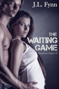 Title: The Waiting Game, Author: J.L. Fynn