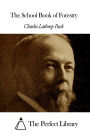 The School Book of Forestry