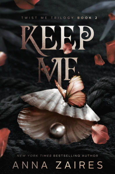 Keep Me (Twist Me #2)