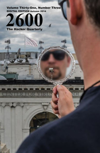 2600 Magazine: The Hacker Quarterly - Autumn 2014