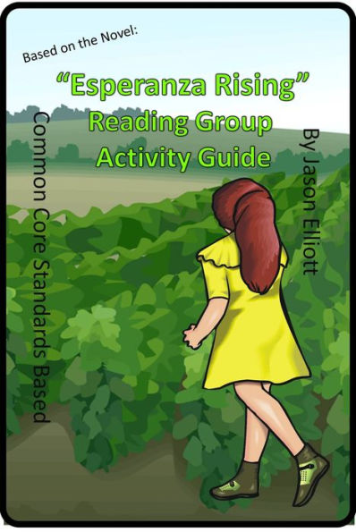 Esperanza Rising Reading Group Guide