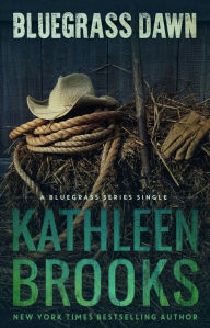 Title: Bluegrass Dawn, Author: Kathleen Brooks
