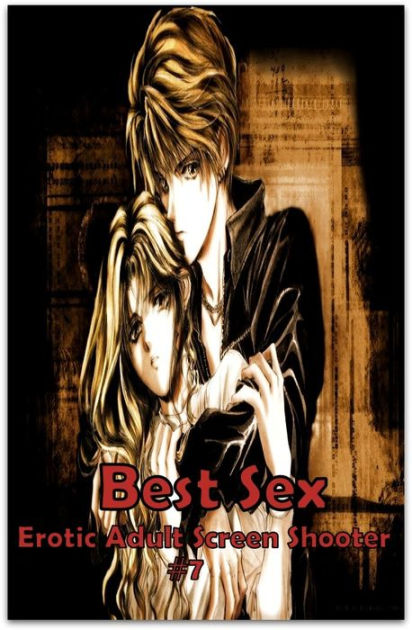 Erotic Sex Pdf - Best Sex Crazy 3D Anime Hentai Manga Fetish Erotic Adult Screen Shooter #7  ( Romance, Erotica, Dare, sex, porn, fetish, bondage, oral, anal, ebony,  hentai, domination, erotic photography, erotic sex, adult, xxx,