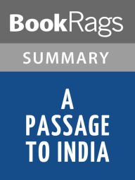 Title: A Passage to India by E. M. Forster Summary & Study Guide, Author: BookRags