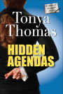 Hidden Agendas