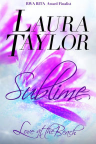 SUBLIME (Book #3 - Love at the Beach)
