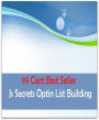 99 Cent best seller Js Secrets Optin List Building (jra, jrapid, jrc, jre, jrt, jscript, jsdk, json, jsr, jswdk)