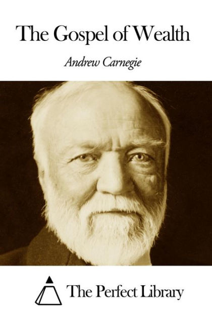 the-gospel-of-wealth-by-andrew-carnegie-paperback-barnes-noble