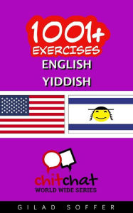 Title: 1001+ Exercises English - Yiddish, Author: Gilad Soffer
