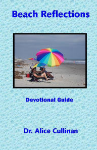 Title: Beach Reflections, Author: Dr. Alice Cullinan