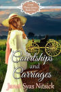 Courtships and Carriages