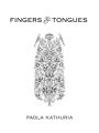 fingers & tongues