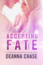 Accepting Fate (Destiny, Book 2)