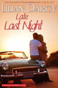 Title: Late Last Night, Author: Lilian Darcy