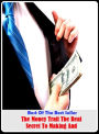 Best of the Best Sellers The Money Trail The Real Secret To Making And ( Swiss bank account, wherewithal, affluent, well-heeled, balance, wealthiness, banknotes, wampum, bills, unregistered bank account )