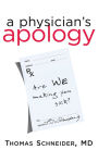 A Physician's Apology