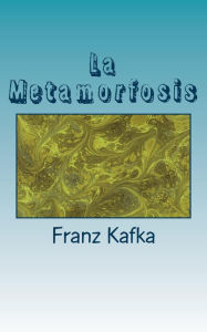 Title: La Metamorfosis, Author: Marciano Guerrero